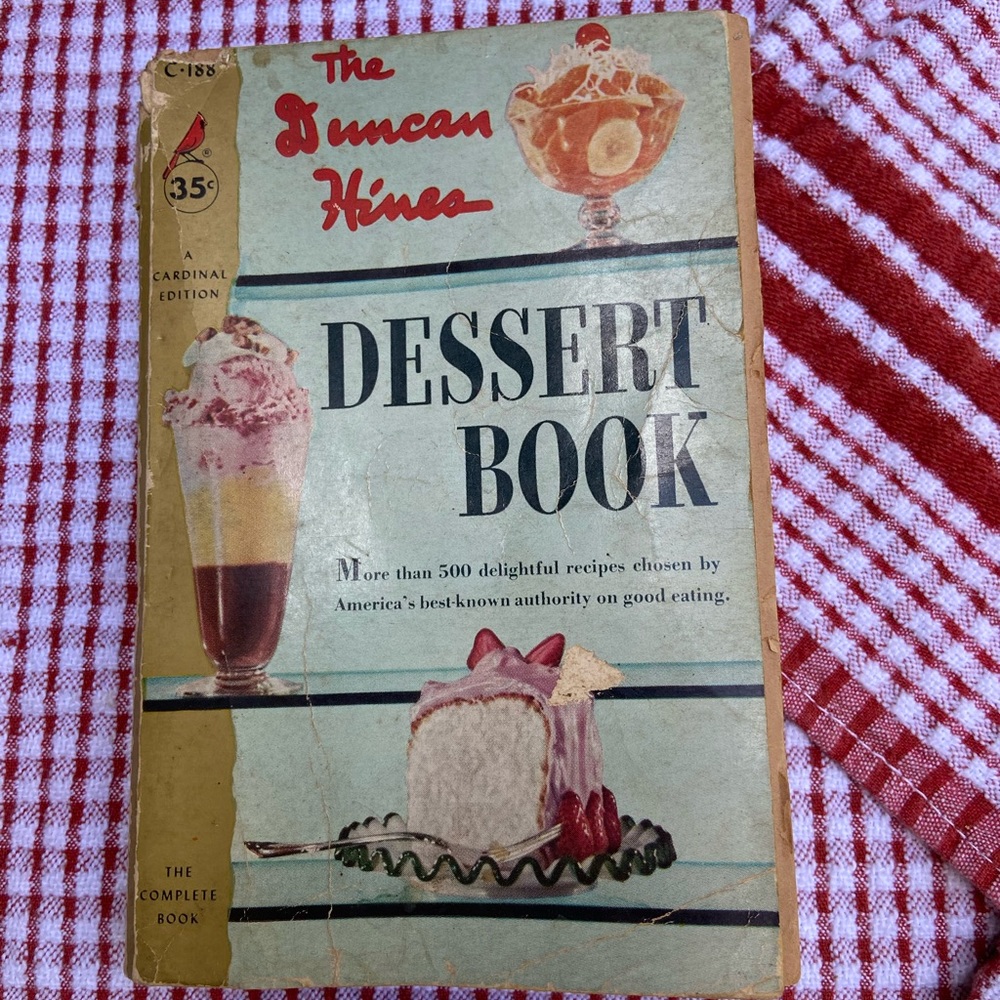 🛒🛒🛒 The Duncan Hines Dessert Cookbook 1955
